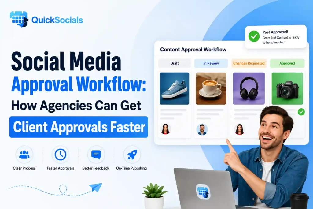 Social media approval workflow for faster client approvals